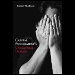 Capital Punishments Collateral Damage