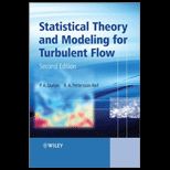 Statistical Theory and Modeling for Turbulent Flow