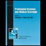 Prehospital Systems and Med. Oversight