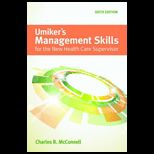 Umikers Management Skills For The New Health Care Supervisor