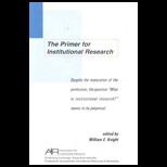Primer for Institutional Research
