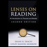 Lenses on Reading, Second Edition Introduction to Theories and Models