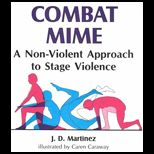 Combat Mime : A Non Violent Approach to Stage Violence