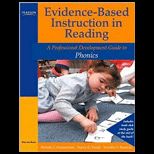 Evidence Based Instruction in Reading : A Professional Development Guide to Phonics