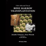 Color Atlas and Text of Bone Marrow Transplantation