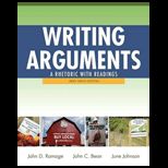 Writing Arguments :  Rhetoric with Readings