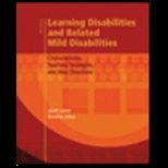 Learning Disabilities and Related Mild Disabilities Characteristics, Teaching Strategies, and New Directions