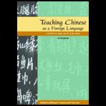 Teaching Chinese as a Foreign Language: Theories and Applications