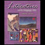 Literature and Language Arts : Exploring Literature   With CD