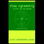 Flow Cytometry : First Principles