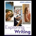 Exploring Writing  Paragraphs and Essays