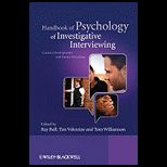 Handbook of Psychology Investigative Interviewing