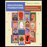 Educational Foundations Diverse Histories, Diverse Perspectives   With Access Code