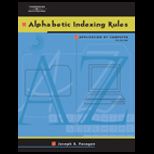 Alphabetic Indexing Rules : Application by Computer  Text Only