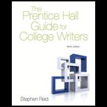 Prentice Hall Guide for College Writers Text