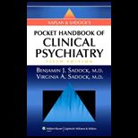 Kaplan and Sadocks Pocket Handbook of Clinical Psychiatry