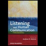Listening and Human Communication in 21st Centurey