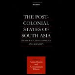 Post Colonial States of South Asia