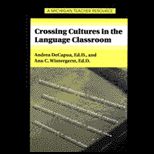 Crossing Cultures in Language Classroom