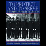 To Protect and to Serve