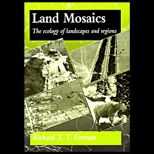 Land Mosaics  The Ecology of Landscapes and Regions