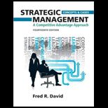 Strategic Management : A Competitive Advantage Approach, Concepts and Cases (Custom Package)