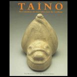 Taino : Pre Columbian Art and Culture from the Caribbean