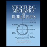 Structural Mechanics of Buried Pipes