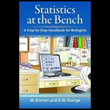 Statistics at the Bench: A Step by Step Handbook for Biologists