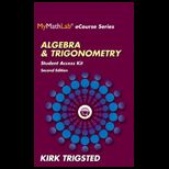 MyMathLab for Trigsted Algebra and Trigonometry  Access