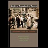 Logics of Organization Theory