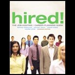 Hired! The Job Hunting/Career Planning Guide (Canadian)