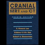 Cranial MRI and CT