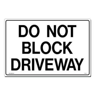 Lynch Sign 18 in. x 12 in. Red on White Plastic Do Not Block Driveway Sign PL 10