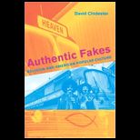 Authentic Fakes  Religion And American Popular Culture
