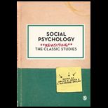 Social Psychology Revisiting the Classic Studies