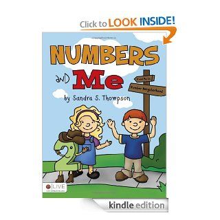 Numbers and Me   Kindle edition by Sandra S. Thompson. Children Kindle eBooks @ .