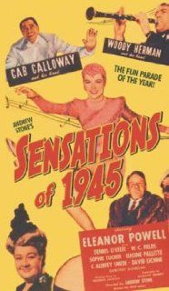 Sensations of 1945: Eleanor Powell, Dennis O'Keefe, C Aubrey Smith, Eugene Pallette, Lyle Talbot, W.C. Fields, Andrew L. Stone: Movies & TV