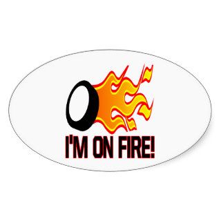 Im On Fire Stickers
