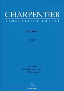 Te Deum H 146: Marc Antoine Charpentier: Fremdsprachige Bücher