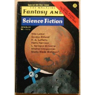 The Magazine of fantasy and Science Fiction March 1975 Volume 49 Number 3 Whole No 286: Edward L. Ferman: Books
