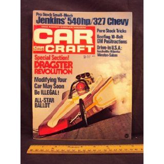 1972 72 May CAR CRAFT Magazine, Volume 20 Number # 5 (Features: The 1972 All Star Drag Racing Nominees / Busted For A Warmed Over 283 / Within The Law): Car Craft: Books