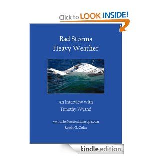 Bad Storms Heavy Weather (Boating Secrets: 127 Top Tips) eBook: Robin G. Coles, Fifi Ball: Kindle Store