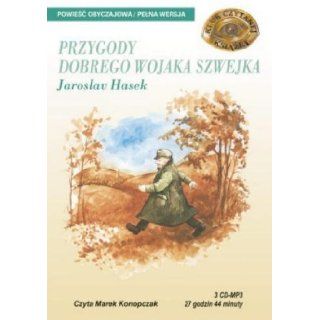 Przygody dobrego wojaka Szwejka   ksiazka audio na 3 CD (format mp3) (Polish language edition): Jaroslav Hasek: Books