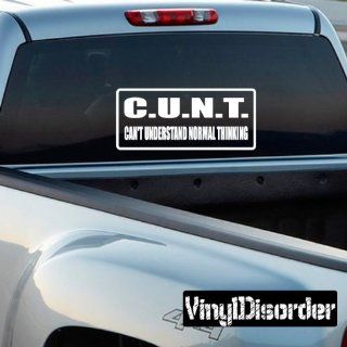 C.U.N.T cant understand normal thinking Bumper Sticker Wall Decal   Vinyl Decal   Car Decal   DC181   Wall Decor Stickers