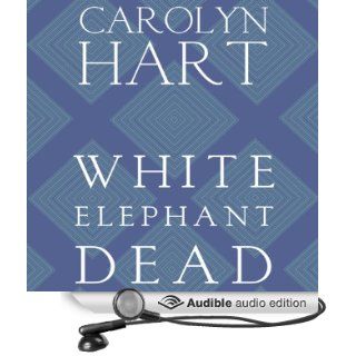 White Elephant Dead: A Death on Demand Mystery, Book 11 (Audible Audio Edition): Carolyn G. Hart, Kate Reading: Books