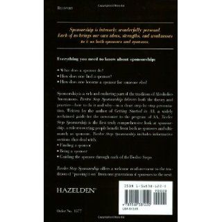 Twelve Step Sponsorship: How It Works: Hamilton B.: 9781568381220: Books
