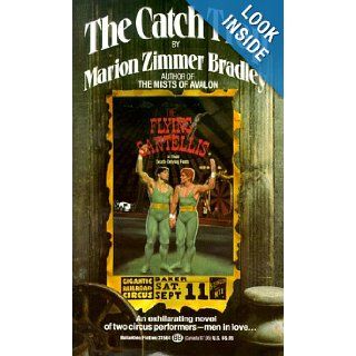 The Catch Trap: Marion Zimmer Bradley: 9780345315649: Books