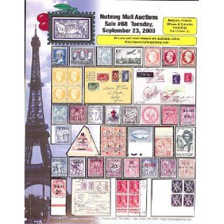 Nutmeg Stamp Sales   Foreign: Belgium, France, Office & Colonies, Including Red Cross (Stamp Auction Catalog) (Sale 68, Sep 23, 2003): Nutmeg Stamp Sales: Books