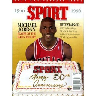 Sport September 1996 Michael Jordan on Cover, 50th Anniversary Issue: Sport Magazine: Books